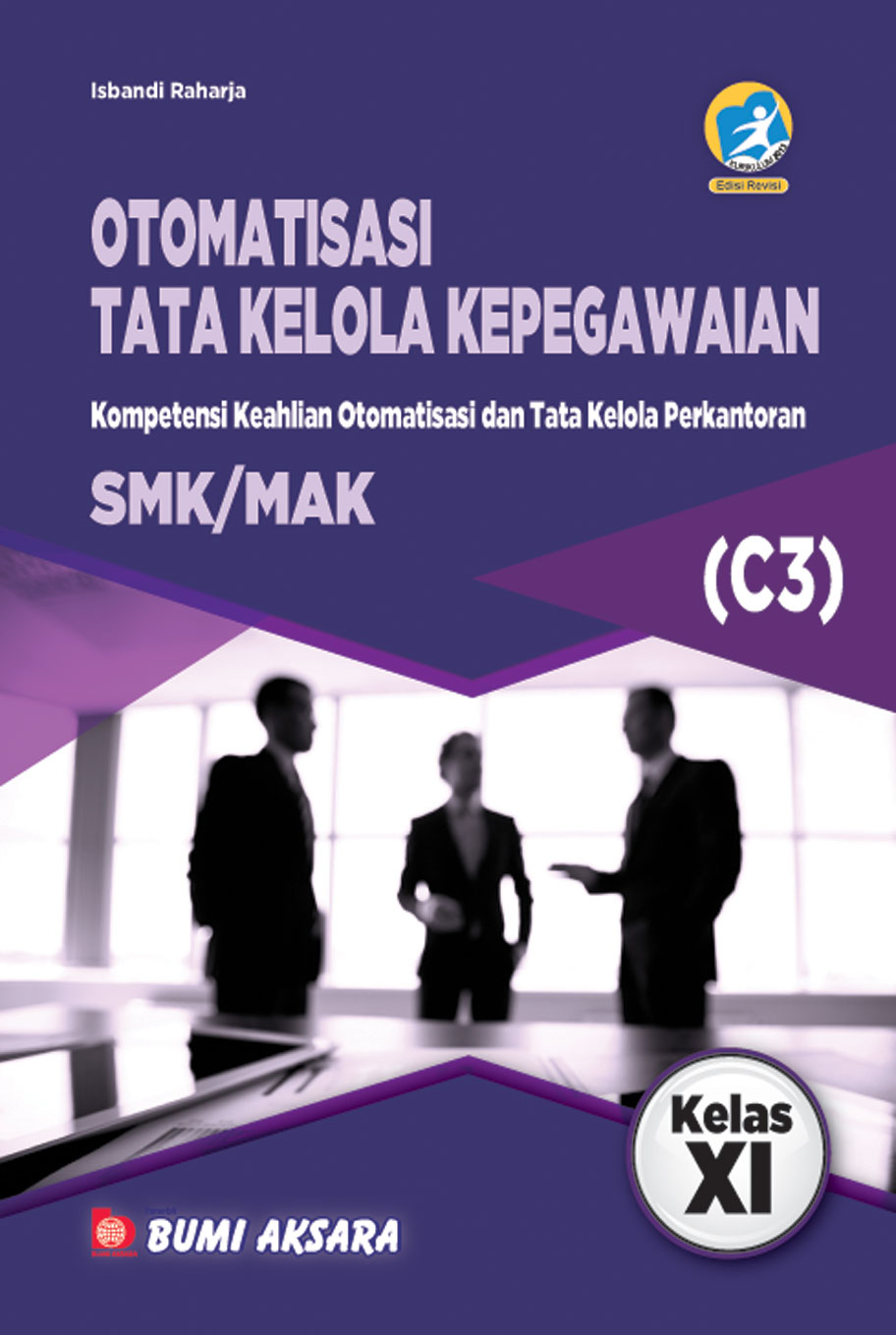 Otomatisasi dan Tata Kelola Kepegawaian Kelas XI SMK-C3 [K13-Rev]